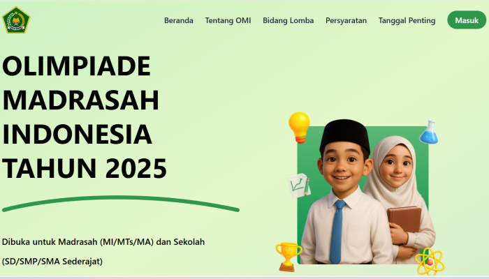Demi Cetak Generasi Unggul, Kemenag RI Selenggarakan Olimpiade Madrasah Indonesia (OMI) 2025